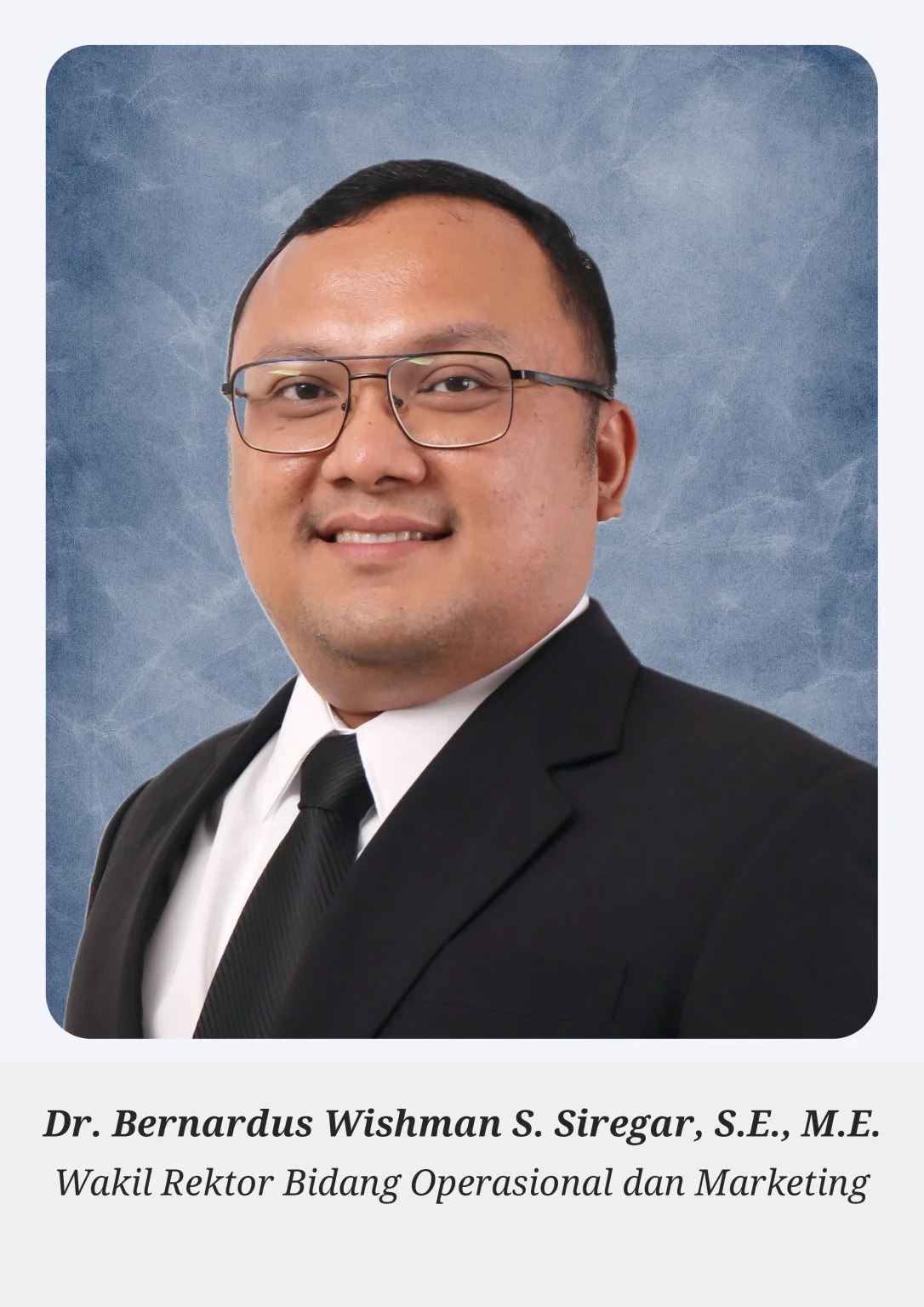 Dr. Bernardus Wishman S. Siregar, S.E., M.E. - 